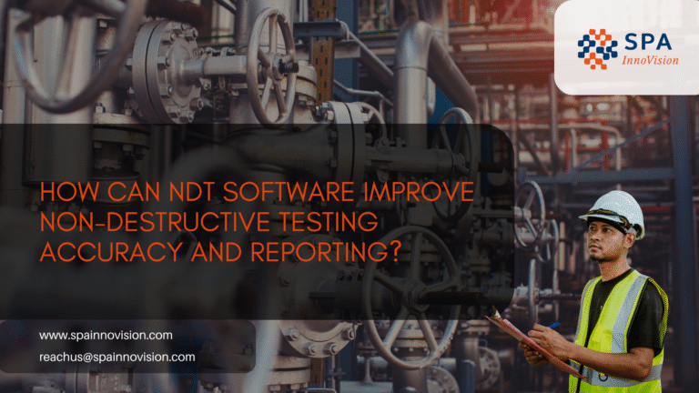 Non destructive testing software (NDT) used for inspection data and reporting accuracy